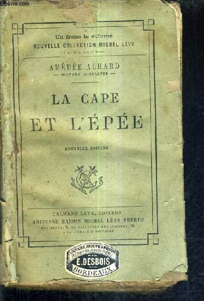 LA CAPE ET L'EPEE / NOUVELLE EDITION.