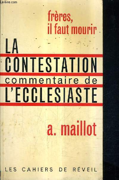 LA CONTESTATION COMMENTAIRE DE L'ECCLESIASTE.