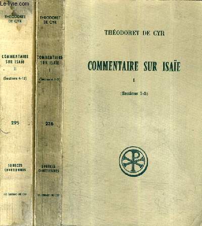COMMENTAIRE SUR ISAIE / EN DEUX TOMES / TOMES 1 + 2 / TOME 1 : SECTIONS 1-3 - TOME 2 : SECTIONS 4-13.