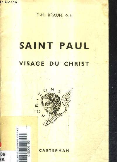 SAINT PAUL VISAGE DU CHRIST.