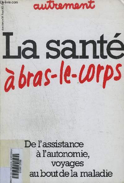 AUTREMENT N26 SEPTEMBRE 1980 - LA SANTE A BRAS LE CORPS - DE L'ASSISTANCE A L'AUTONOMIE VOYAGES AU BOUT DE LA MALADIE.