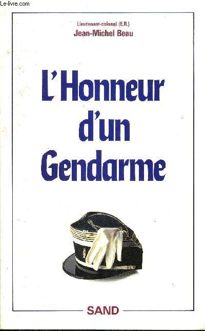 L'HONNEUR D'UN GENDARME.