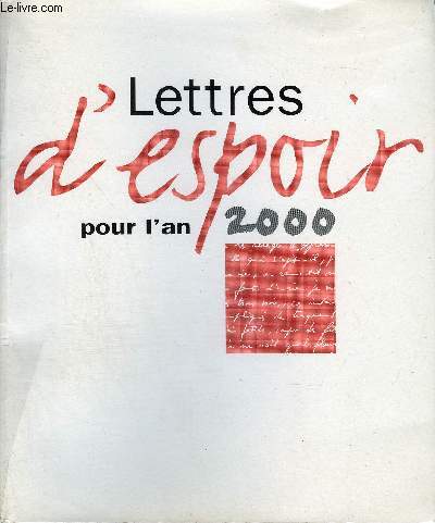 LETTRES D ESPOIR POUR L AN 2000