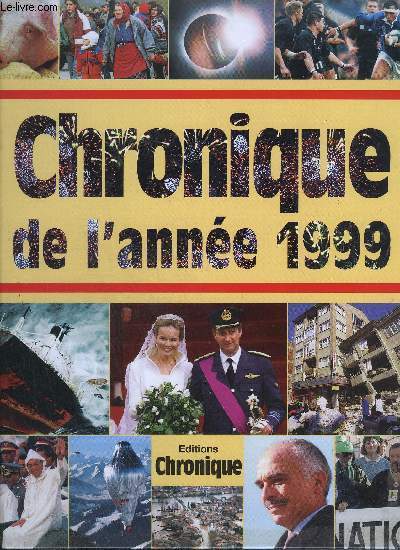 CHRONIQUES DE L'ANNEE 1999