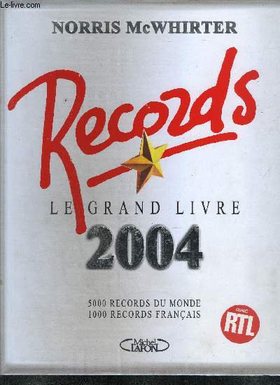 RECORDS - LE GRAND LIVRE 2004