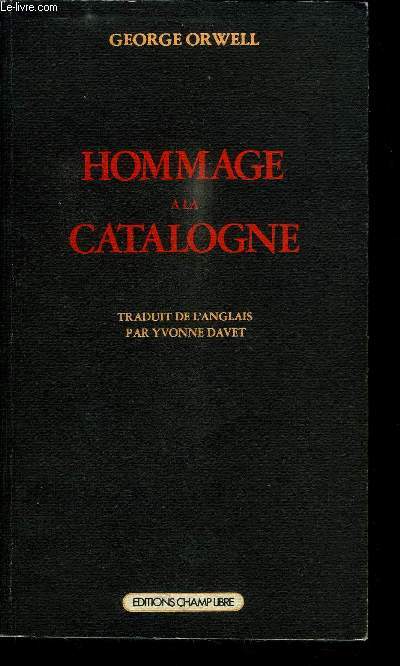 HOMMAGE A LA CATALOGNE 1936-1937 / 2e EDITION