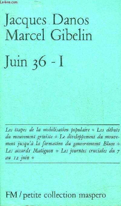 JUIN 36 - TOME 1 - COLLECTION PETITE COLLECTION MASPERO N104.