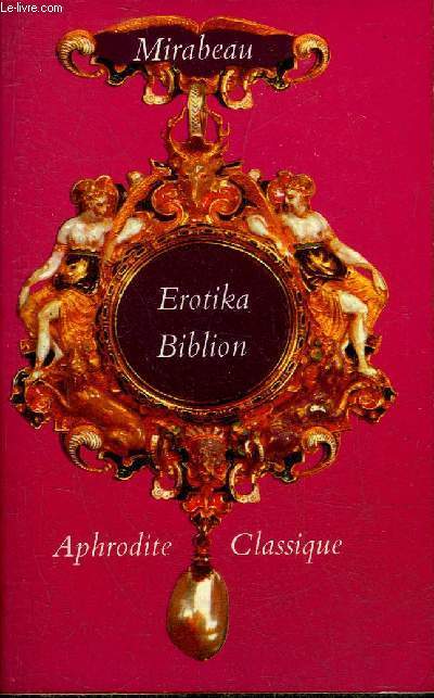 EROTIKA BIBLION - COLLECTION APHRODITE CLASSIQUE N80.