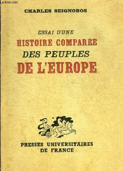 ESSAI D'UNE HISTOIRE COMPAREE DES PEUPLES DE L'EUROPE.