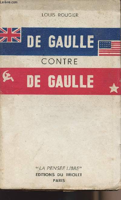 De Gaulle contre de Gaulle - collection 