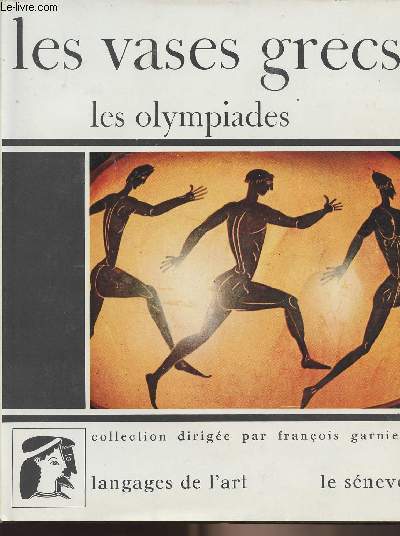 Les vases grecs, les olympiades - collection 