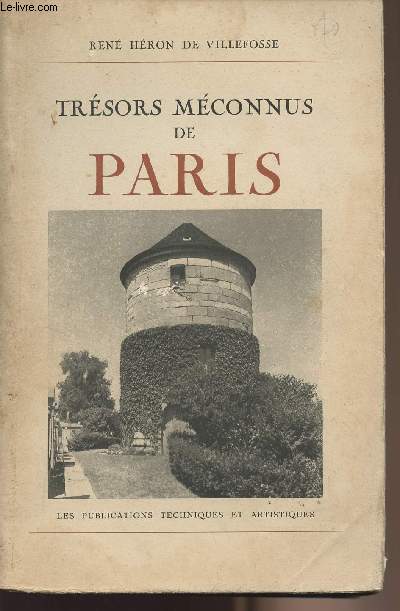 Trsors mconnus de Paris