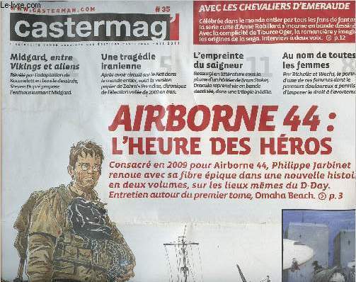 Castermag' n35 - L'actualit bande dessine des ditions Casterman - Et 2011 - Airborne 44 : L'heure des hros