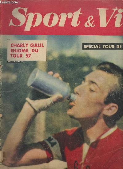 Sport & Vie n14 juil. 1957 - Spcial Tour de France - Charly Gaul nigme du Tour 57