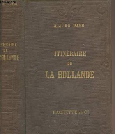 Itinraire de la Hollande - collection des Guides-Joanne