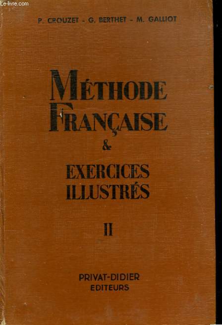 METHODE FRANCAISE & EXERCICES ILLUSTRES II