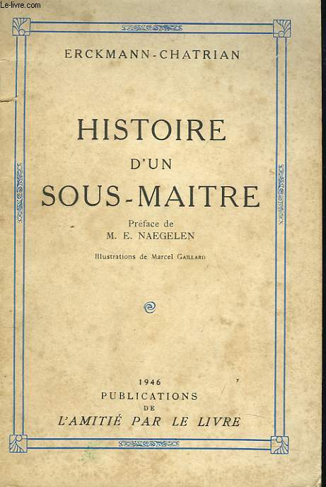 HISTOIRE D'UN SOUS-MAITRE