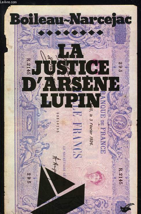 LA JUSTICE D'ARSENE LUPIN