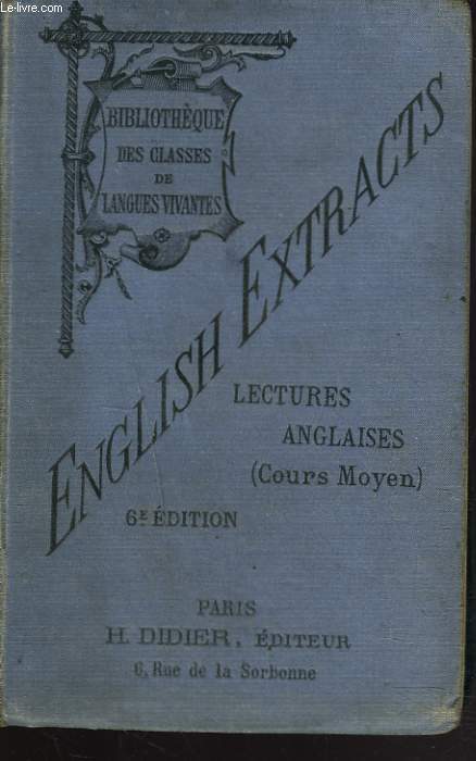 ENGLISH EXTRACTS. LECTURES ANGLAISES (COURS MOYEN)