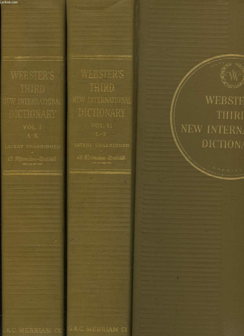 WEBSTER'S THIRD NEW INTERNATIONAL DICTIONARY of the English Language. Unabridged.