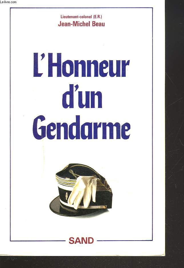 L'HONNEUR D'UN GENDARME.