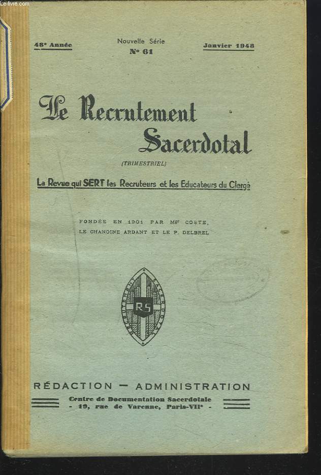 LE RECRUTEMENT SACERDOTAL, REVUE TRIMESTRIELLE. ANNEE 1948.