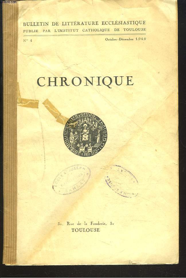 BULLETIN DE LITTERATURE ECCLESIASTIQUE N4, OCT-DEC 1949. CHRONIQUE.