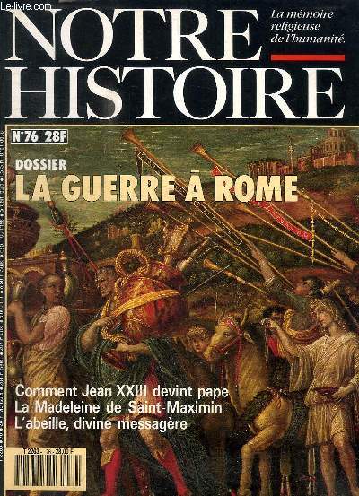 NOTRE HISTOIRE N76 - LA GUERRE A ROME