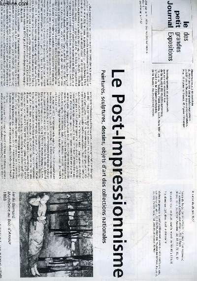 LE PETIT JOURNAL DES GRANDES EXPOSITIONS - N47 : LE POST-IMPRESSIONNISME