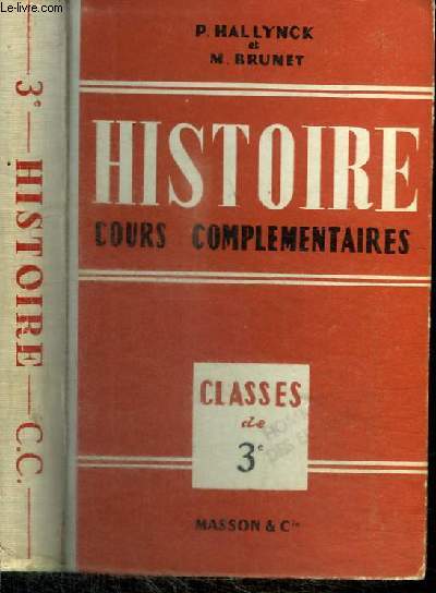 HISTOIRE - COURS COMPLEMENTAIRES - CLASSES DE 3E