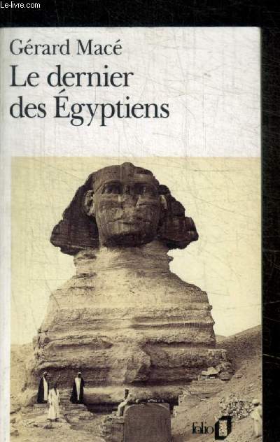 LE DERNIER DES EGYPTIENS