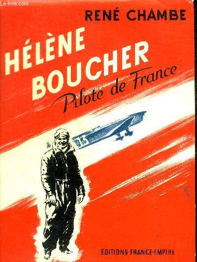 HELENE BOUCHER PILOTE DE FRANCE