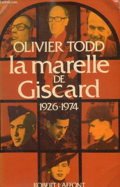 LA MARELLE DE GISCARD - 1926 - 1974