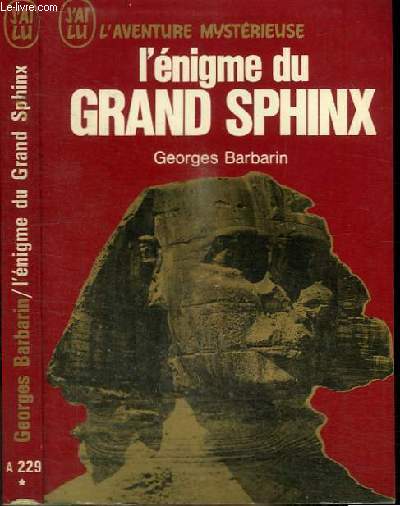 L'ENIGME DU GRAND SPHINX