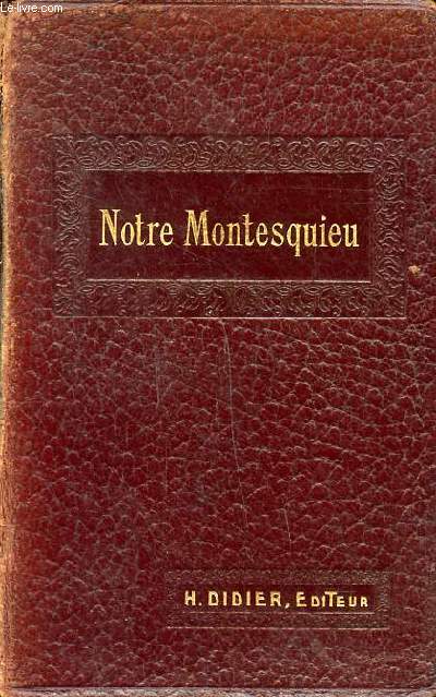 Montesquieu morceaux choisis avec une introduction et des notes