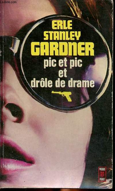 Pic et pic et drle de drame Collection Presses pocket N1157