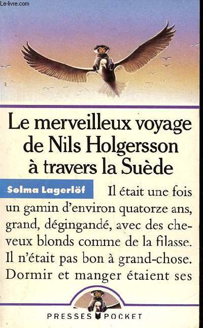 Le merveilleux voyage de Nils Holgersson  travers la Sude Collection presses pocket N 2173