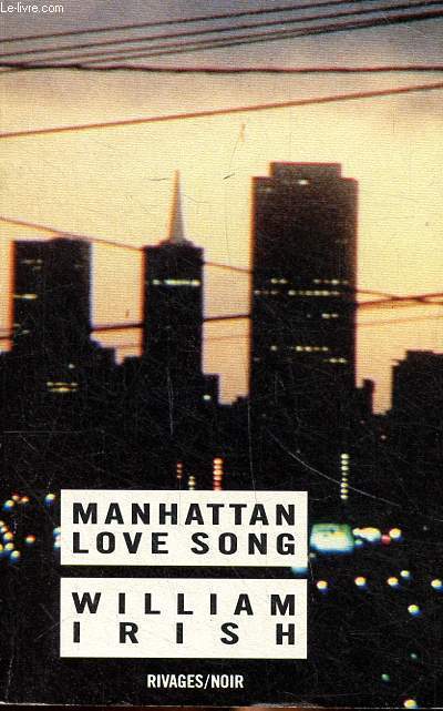 Manhattan song Collection Rivages / Noir N15