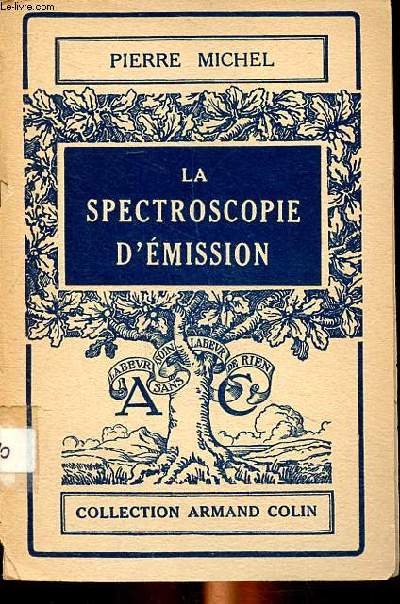 La spectroscopie d'mission Collection Armand Colin