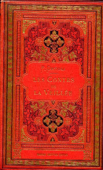Les contes de la veille Collection Picard Bibliothque d'ducation rcrative Deuxime dition.