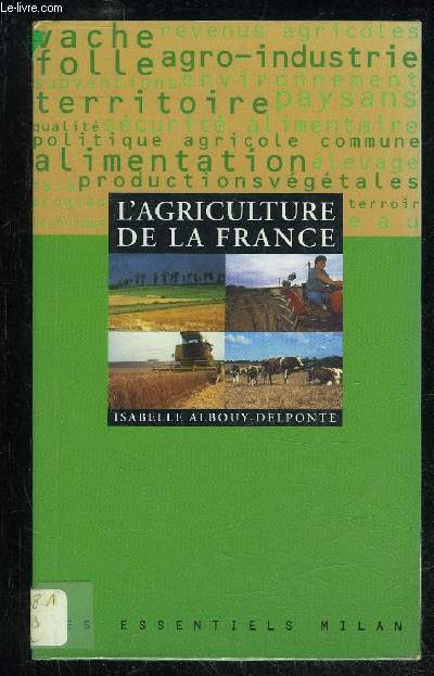 L'AGRICULTURE DE LA FRANCE