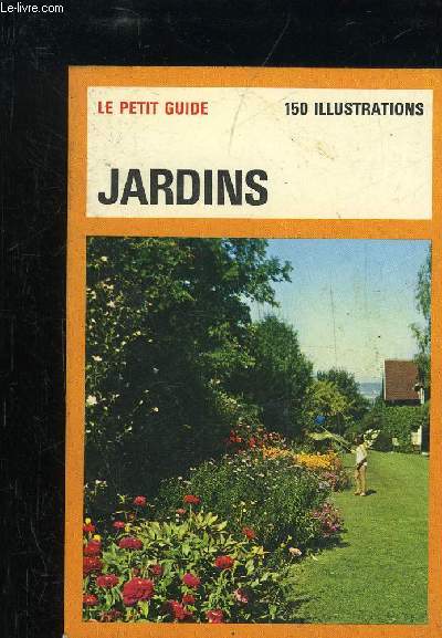 JARDINS - LE PETIT GUIDE HACHETTE N 121