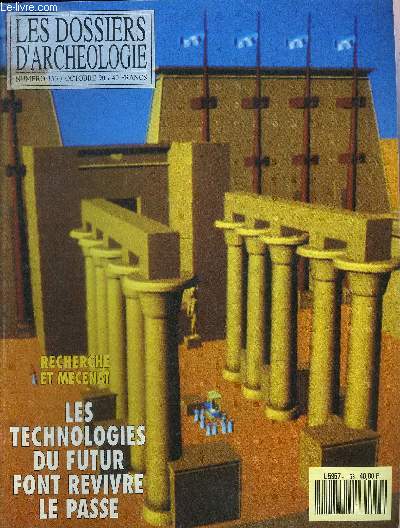DOSSIERS DE L'ARCHEOLOGIE N 153 OCTOBRE 1990 - LES TECHNOLOGIES DU FUTUR FONT REVIVRE LE PASSE - Le mcnat technologique et scientifique au service de l'archologie - le grand temple d'Amon-R  Karnak reconstruit par l'ordinateur etc.