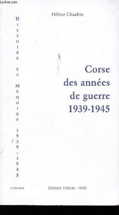 Corse des annes de guerre 1939-1945.