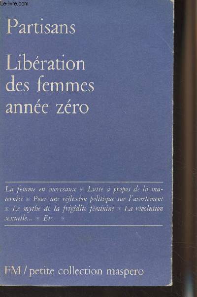Partisans - Libration des femmes anne zro - 