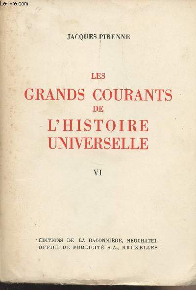 Les grands courants de l'histoire universelle - VI. De 1904  1939
