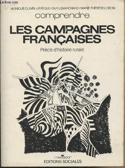 Les campagnes franaises, prcis d'histoire rurale - 
