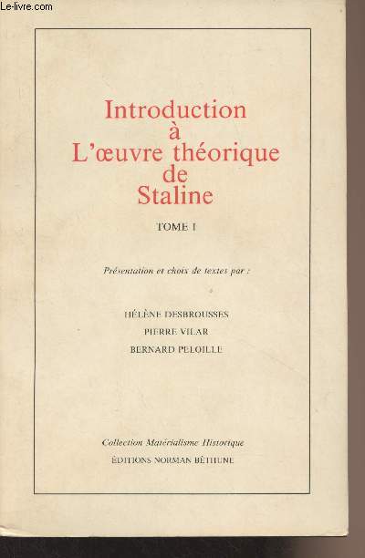 Introduction  l'oeuvre thorique de Staline - Tome 1 - Collection 