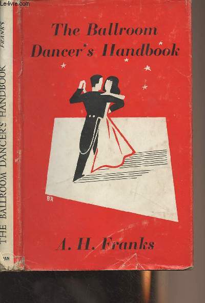 The Ballroom Dancer's Handbook