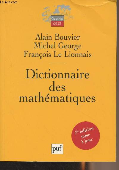 Dictionnaire des mathmatiques - 